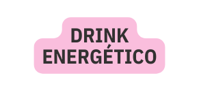 DRINK ENERGÉTICO
